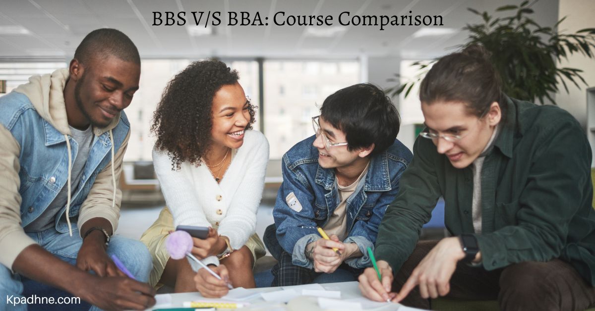 BBS V/S BBA: Course Comparison