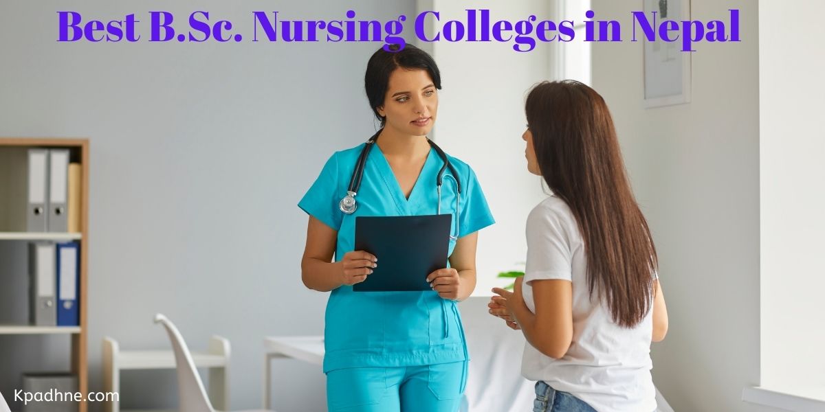 Best B.Sc. Nursing Colleges in Nepal