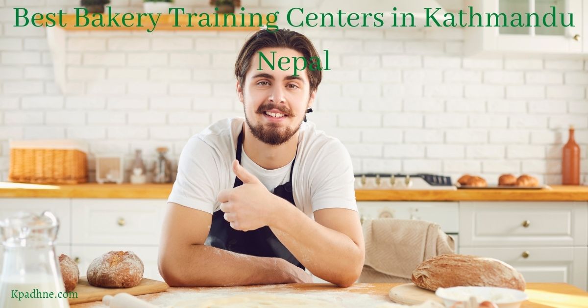 Best Bakery Training Centers in Kathmandu Nepal