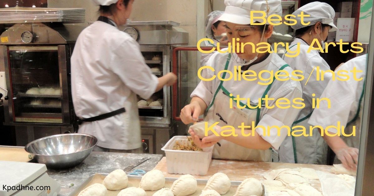 Best Culinary Arts Colleges/Institutes in Kathmandu
