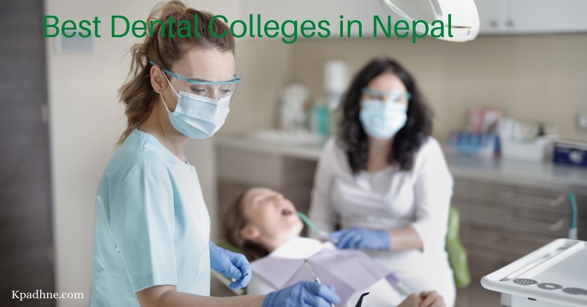 Best Dental Colleges in Kathmandu Nepal