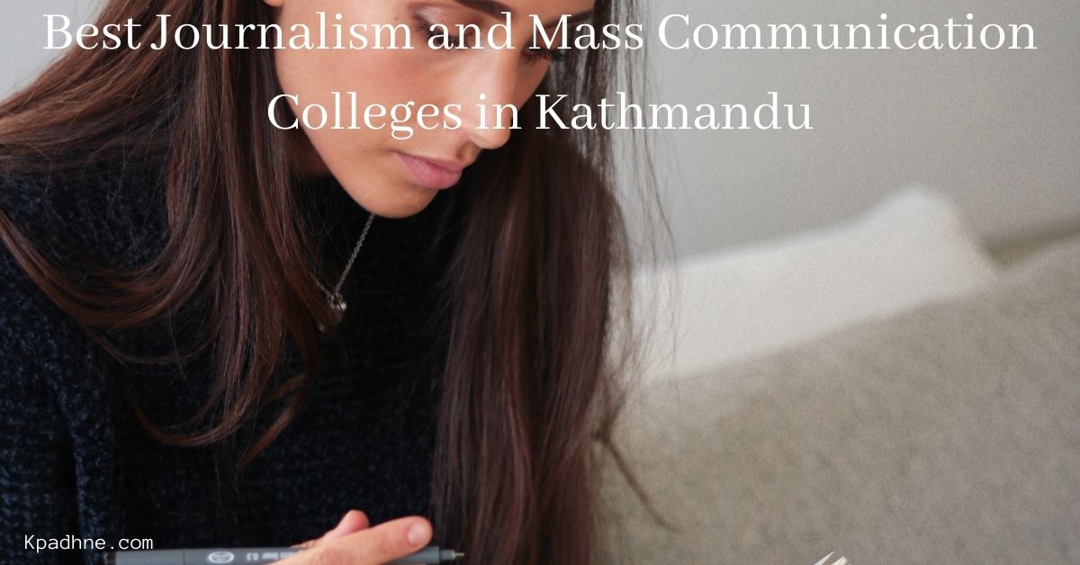 Best Journalism and Mass Communication Colleges in Kathmandu