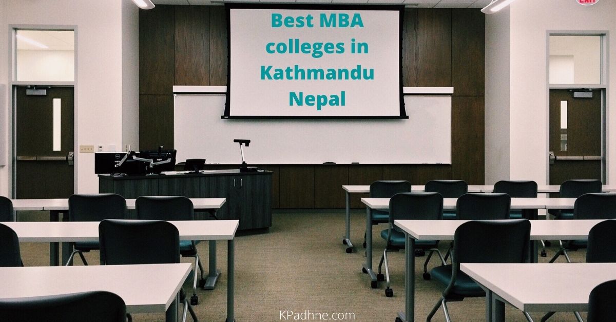 Best MBA colleges in Kathmandu Nepal