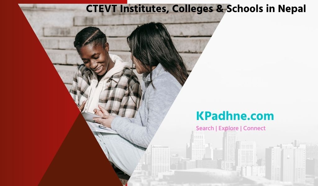 CTEVT Institutes, Colleges & Schools in Nepal