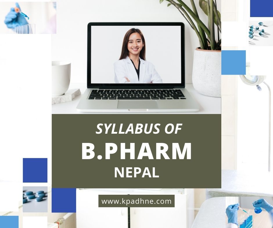 B.Pharm Syllabus in Nepal | All University Syllabus for B.Pharm