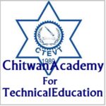 Chitwan Academy For Technical Education and Vocational Training Pvt Ltd