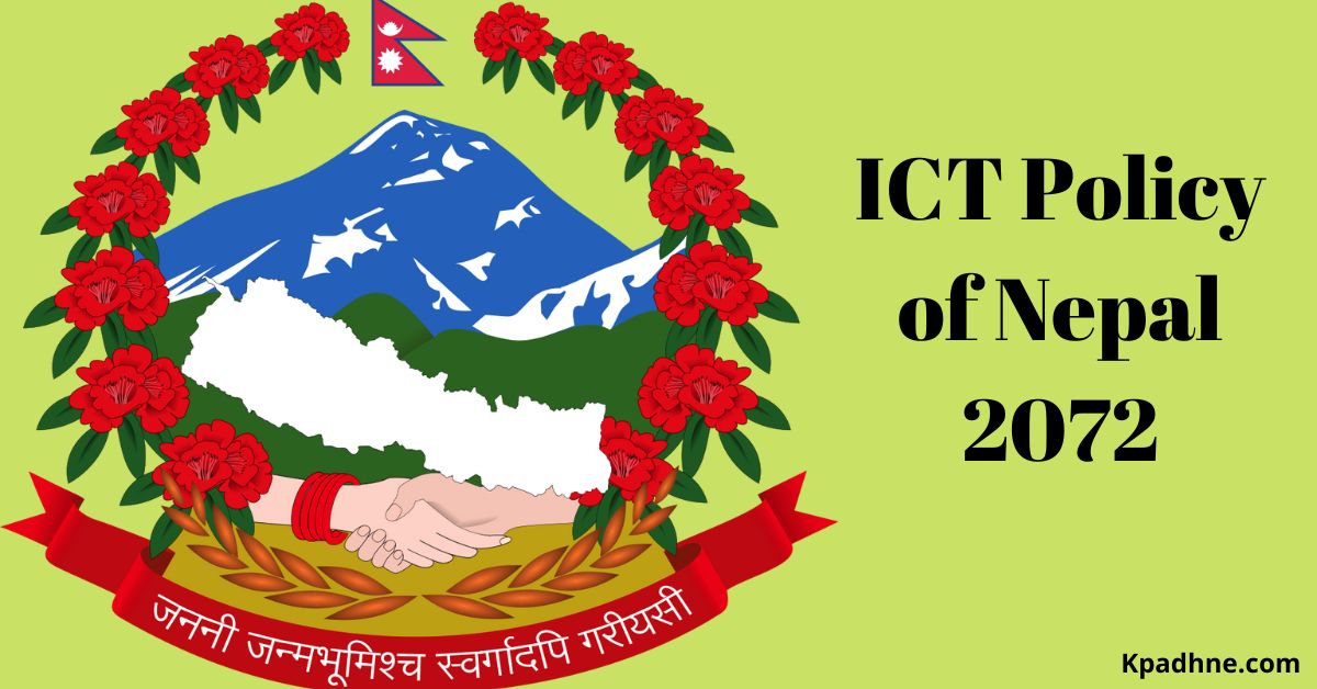 Information and Communication Technology ICT Policy of Nepal 2072